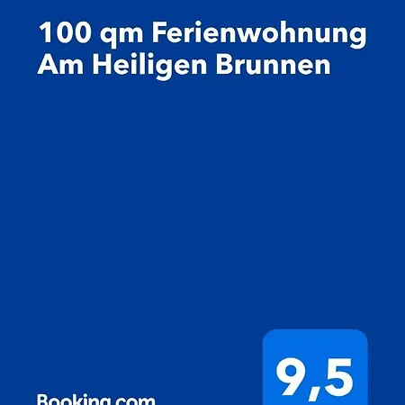 100 Qm Am Heiligen Brunnen Appartement
